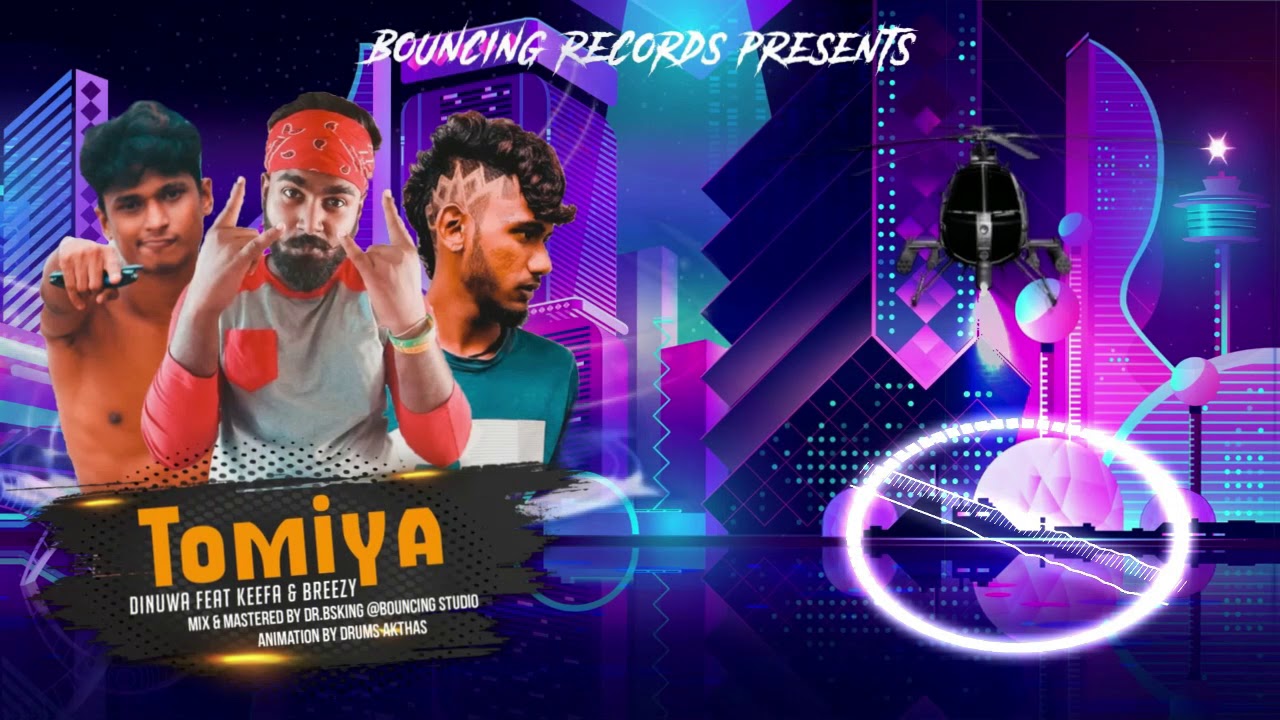 Dinuwa - Tomiya (ටොමියා)  Ft. Breezy & Keefa