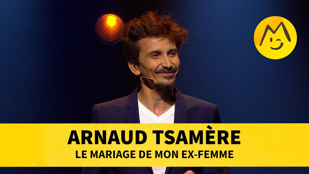 Arnaud Tsamère - Le mariage de mon ex-femme
