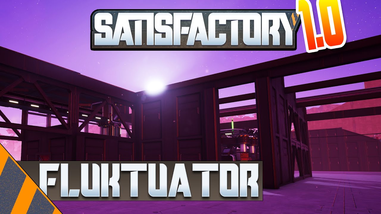 Der SAM Fluktuator - SATISFACTORY 1.0 Deutsch