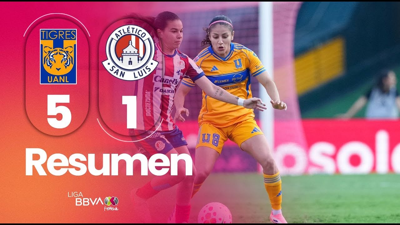 TIGRES 5-1 SAN LUIS | Las Amazonas aseguran el superliderato del AP2025