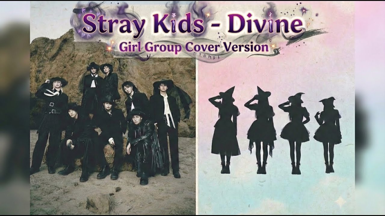 Stray Kids - Divine (Girl Group Cover Version)