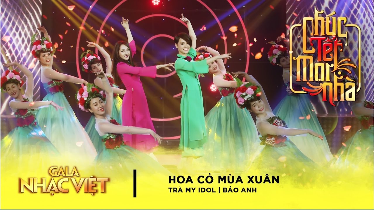 Hoa Cỏ Mùa Xuân - Trà My Idol & Bảo Anh | Gala Nhạc Việt 9