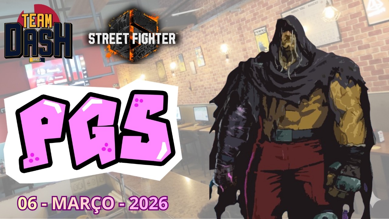 PGS 20260306 - STREET FIGHTER 6