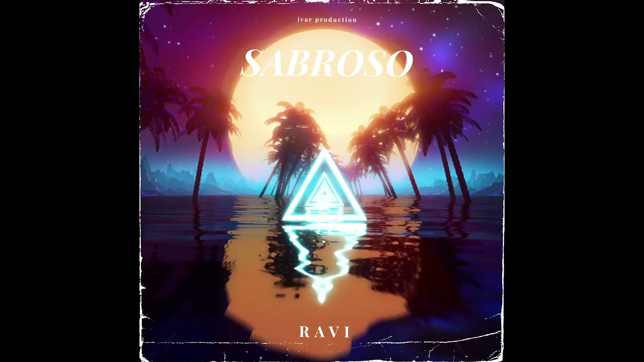 Ravi - Sabroso