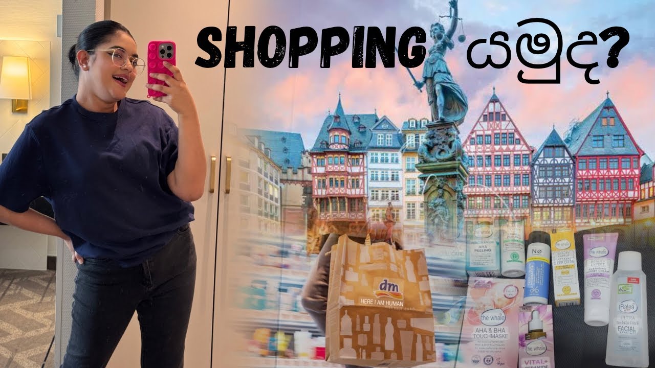 Germany ගිහින් මන් මොනවද ගත්තේ?🇩🇪🛍️💪🏻✈️