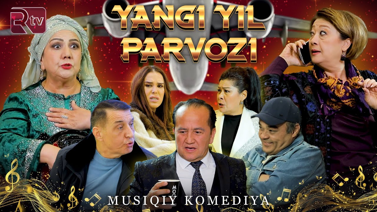 YANGI YIL PARVOZI  ( Musiqiy komediya film)