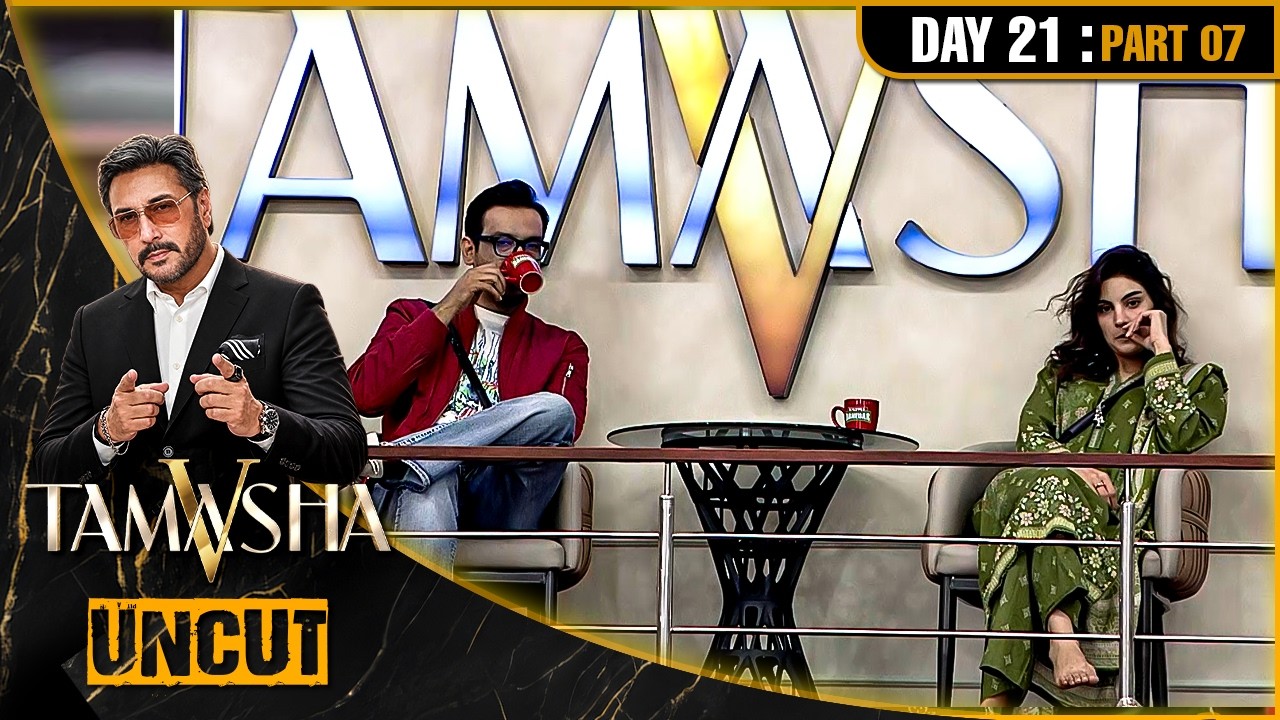 Tamasha Season 5 | UNCUT | Day 21 - Part 07 | REALITY SHOW | Adnan Siddique