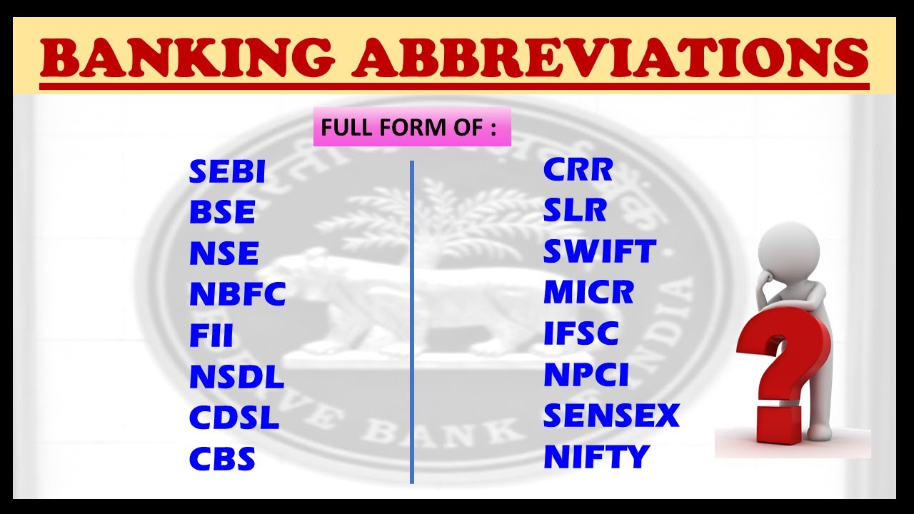 BANKING ABBREVIATIONS| TOP 35 ABBREVIATIONS ON BANKING & FINANCE