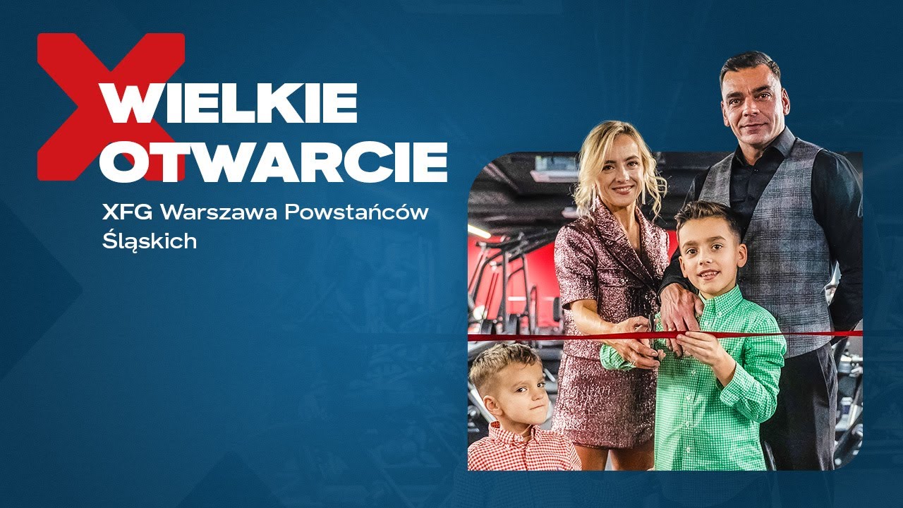 Otwarcie klubu Xtreme Fitness Warszawa Powstańców Śląskich