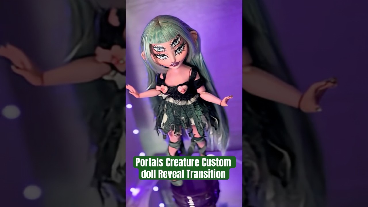 Portals Creature Custom Doll Reveal - Dolls of Amber