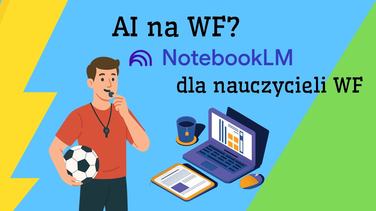 AI na sali gimnastycznej? #notebooklm w praktyce