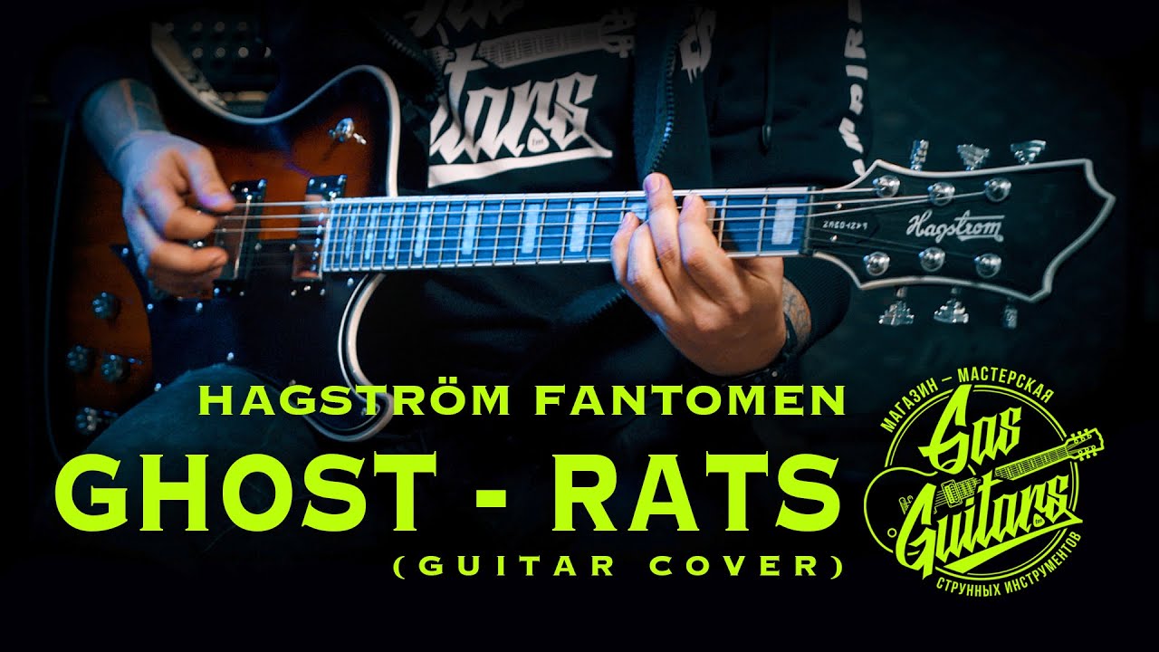GAS Guitars Live | Hagstrom Fantomen | GHOST - RATS (Dmitry Bagel Cover)