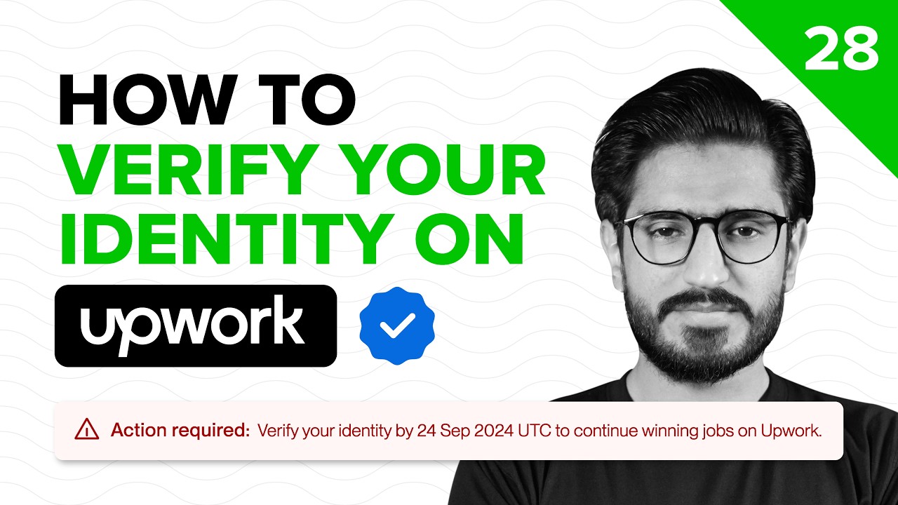 28 - How to Verify Your Identity on Upwork [Eng Sub] ID Verification Process | Bilawal Hassan