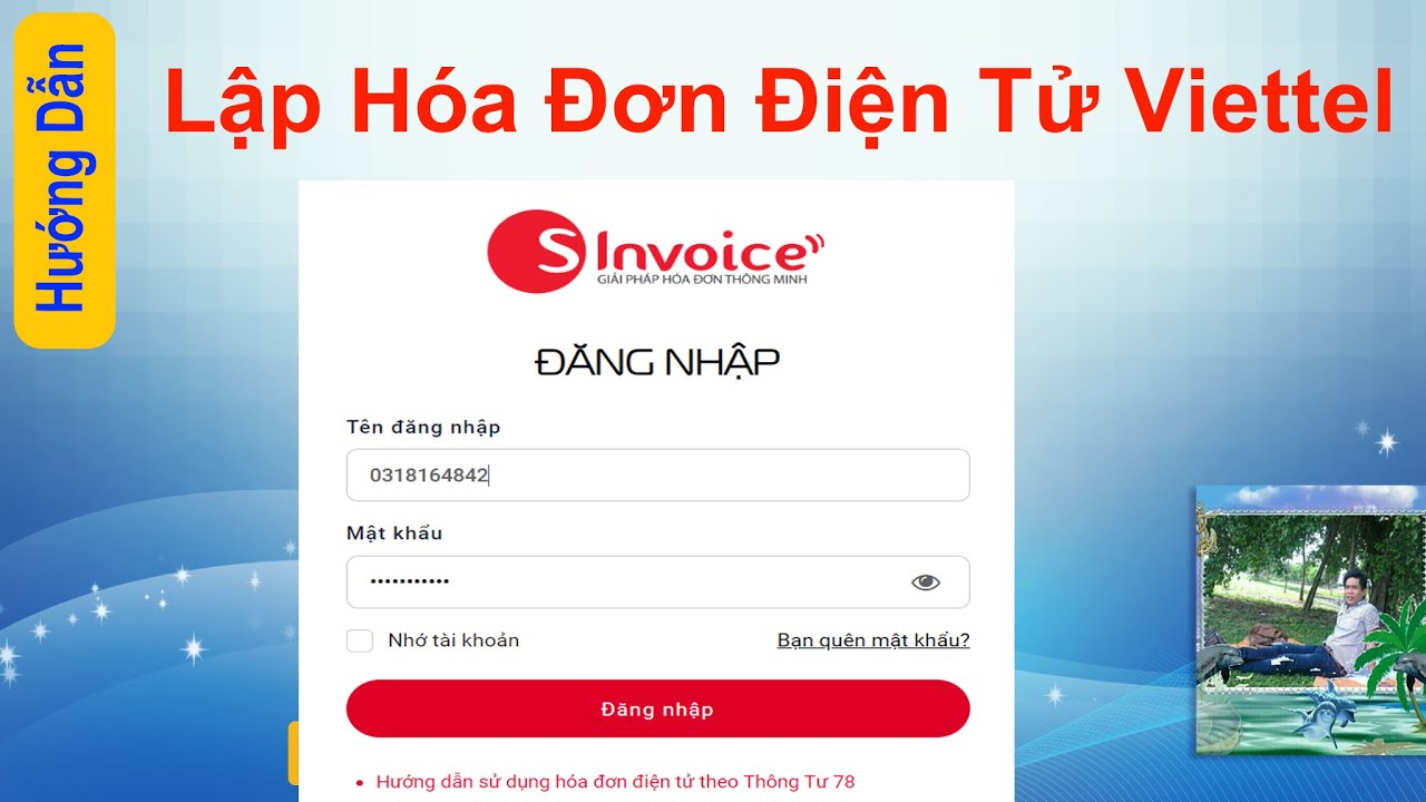 Hướng Dẫn C&aacute;ch Lập H&oacute;a Đơn Điện Tử Viettel Dễ D&agrave;ng Nhanh Ch&oacute;ng