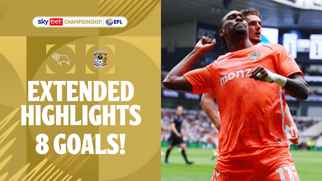 EIGHT GOALS! | Derby County v Coventry City extended highlights