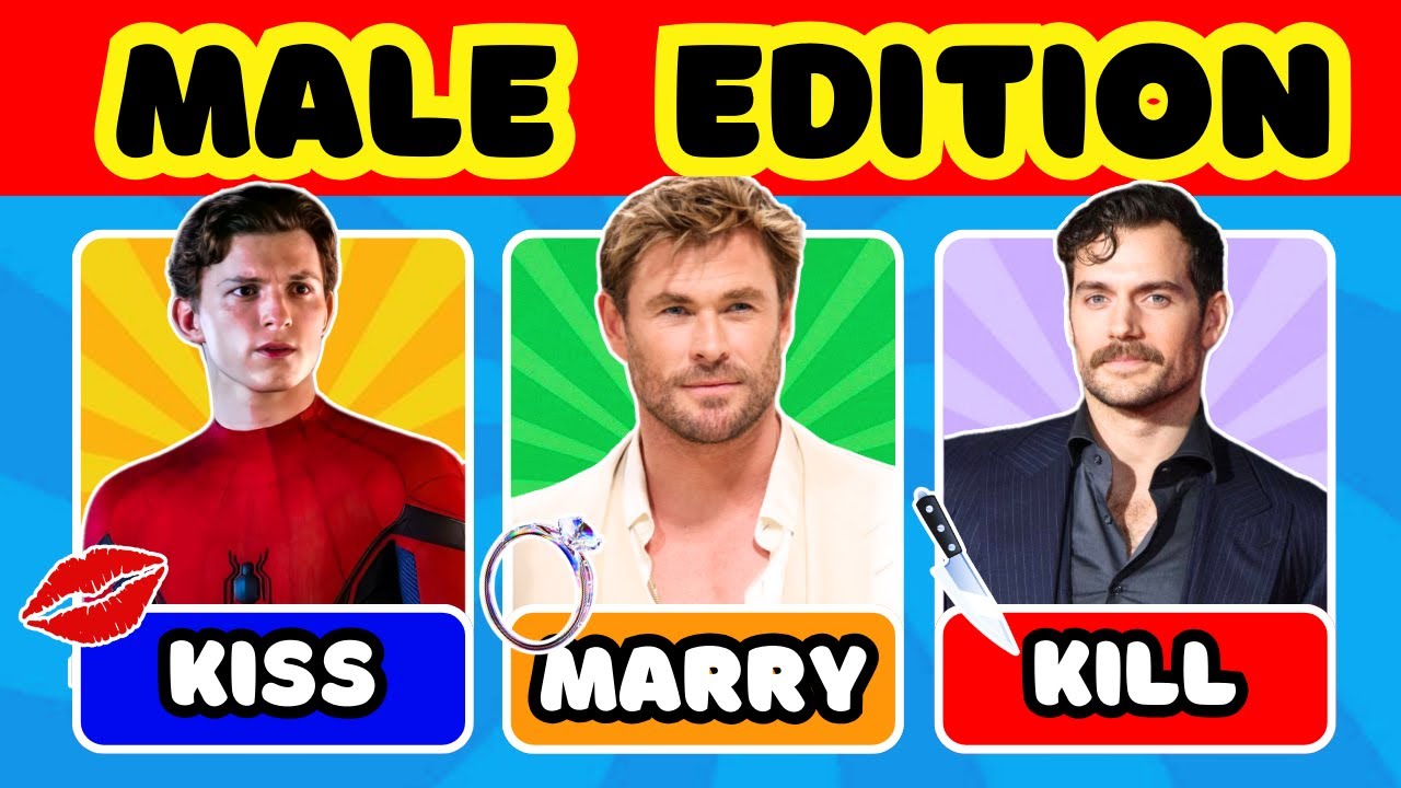 KISS, MARRY, KILL 💋 - MALE EDITION | 2025 | QUIZ HALL