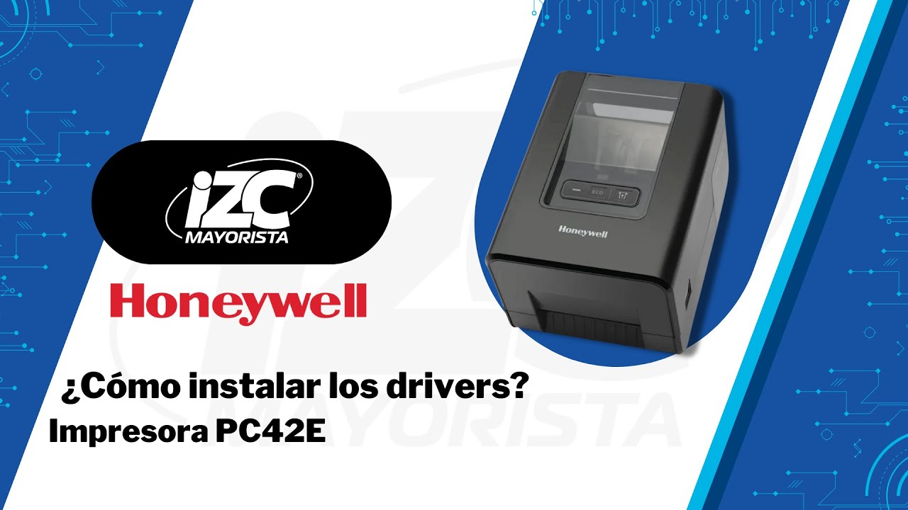 Drivers para nueva impresora Honeywell PC42E | IZC
