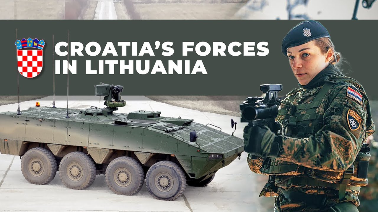 Which Croatian Forces Have Deployed To Lithuania?