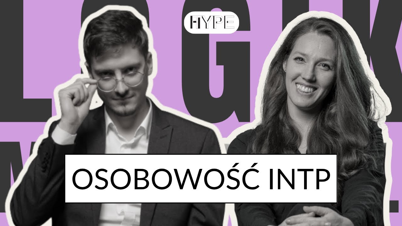 Osobowość INTP - Logik/Myśliciel - MBTI