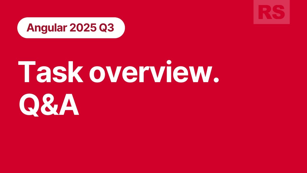 Angular 2025Q3. Task 3 overview. Q&A