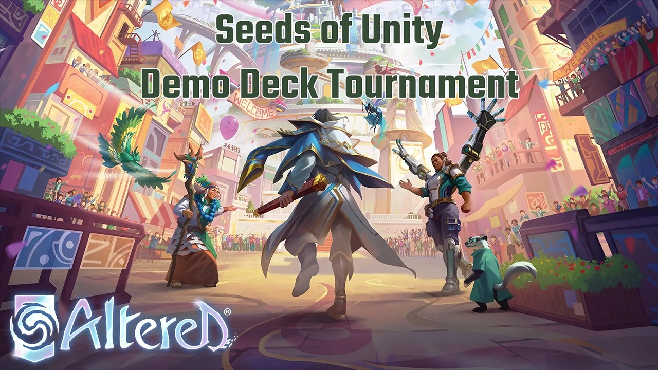 Seeds of Unity Demo Deck Tournament: Watch Party/Commentary - Altered TCG