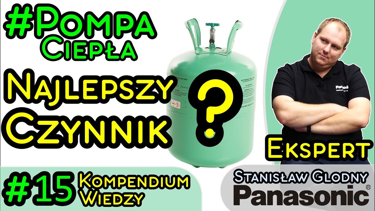 NAJLEPSZY CZYNNIK DO POMP CIEPŁA? NIE ISTNIEJE!