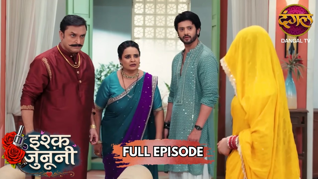 Guru का दिल हुआ चकनाचूर!! | Ishq Junooni | Full Episode 57 | New Show | Dangal TV