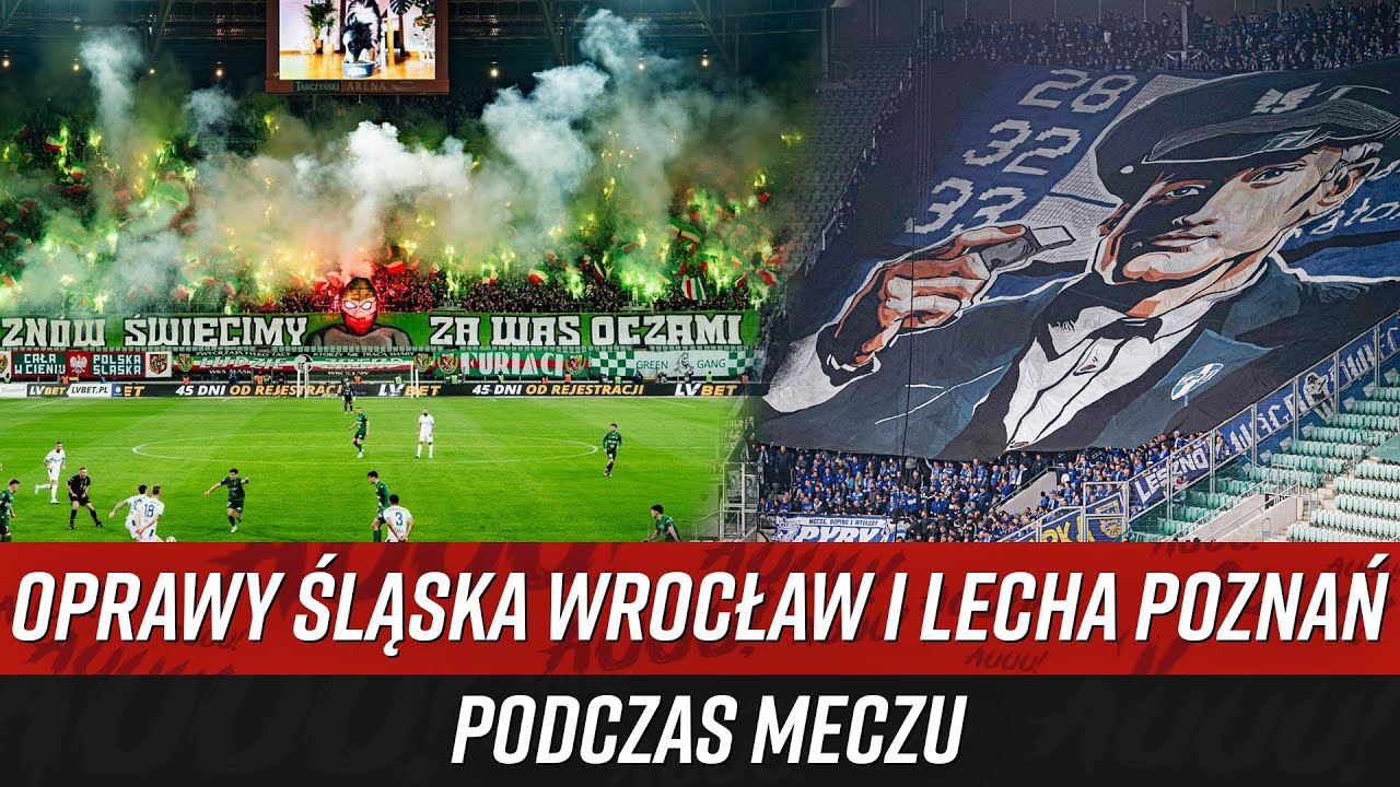 Oprawy Śląska Wrocław i Lecha Poznań podczas meczu (29.03.2025)
