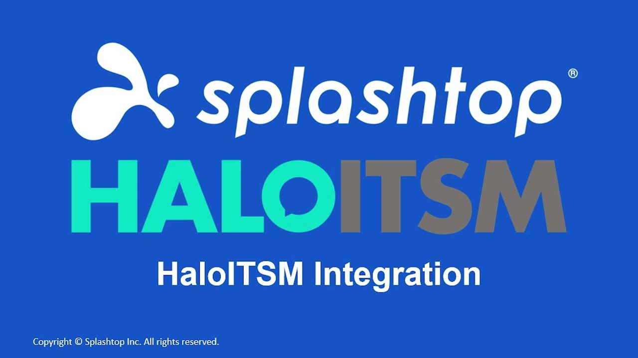 Splashtop - HaloITSM Integration Demo