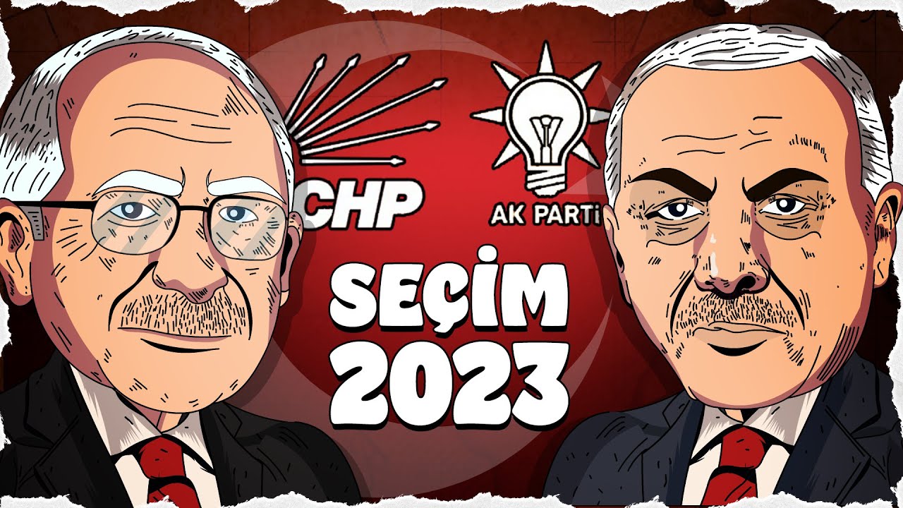 2023 SEÇİMLERİ: KİM KAZANIR ? | ERDOĞAN VS KILIÇDAROĞLU