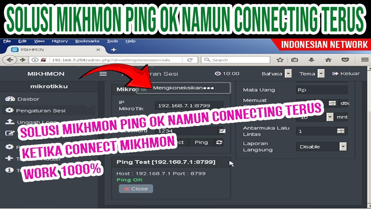 SOLUSI MIKHMON PING OK NAMUN CONNECTING TERUS KETIKA CONNECT MIKHMON