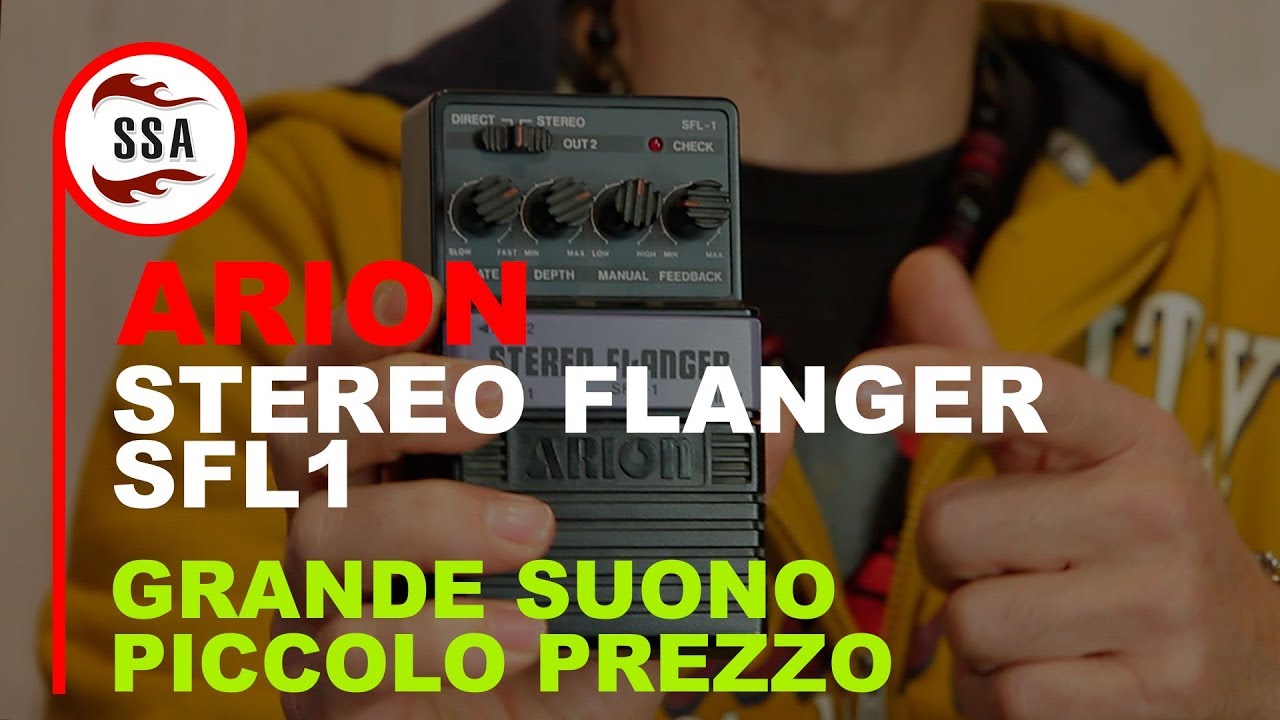 Un pedale incredibile pagato solo 40 euro! Stereo Flanger Arion SFL-1