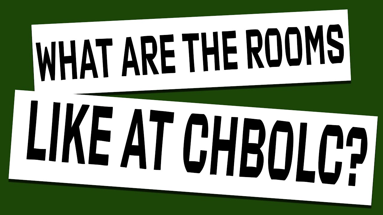 What do the rooms look like at CHBOLC?