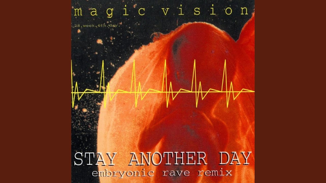 Stay Anohter Day (Ravin Teeny Mix)
