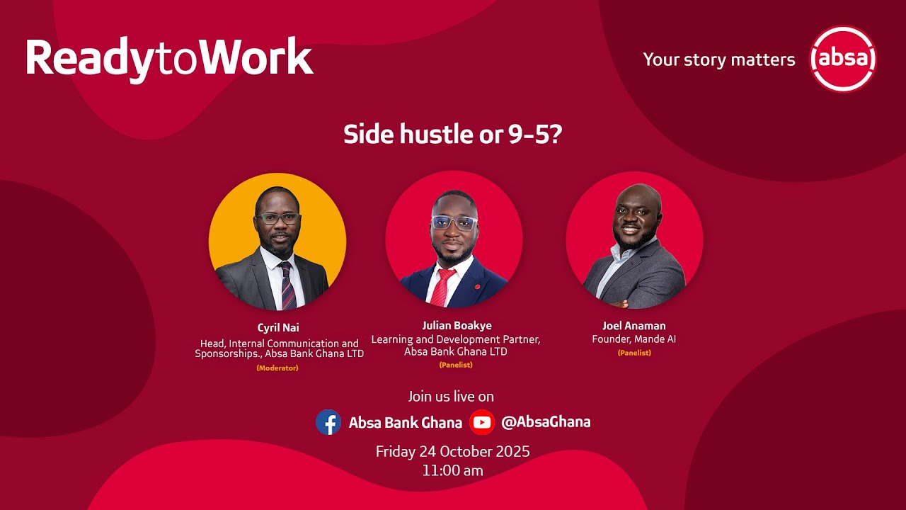 Absa ReadytoWork Webinar - Side Hustle or 9-5?
