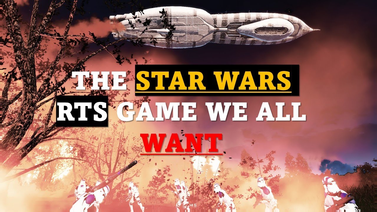 THE STAR WARS RTS GAME WE HAVE ALL BEEN WAITING FOR!