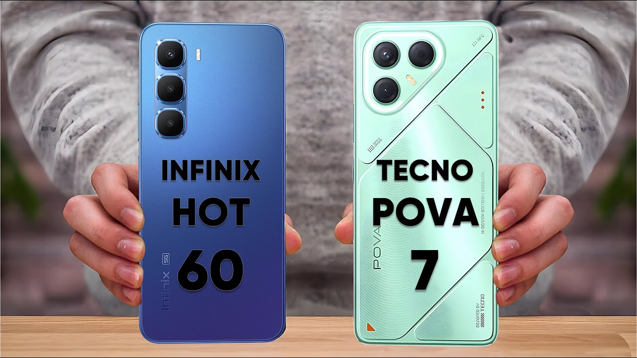 Infinix Hot 60 vs Tecno Pova 7 5G | Specs & Review