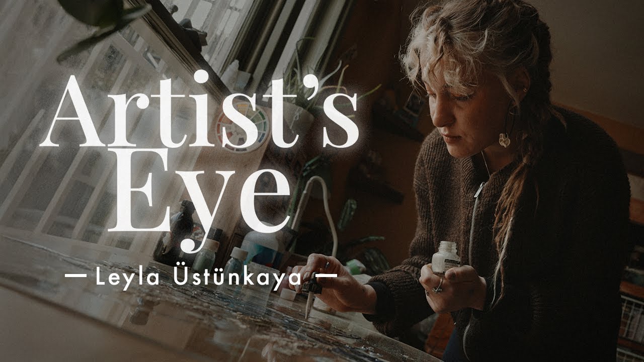 Short Documentary of Mixed-media Artist Leyla | Artist's Eye