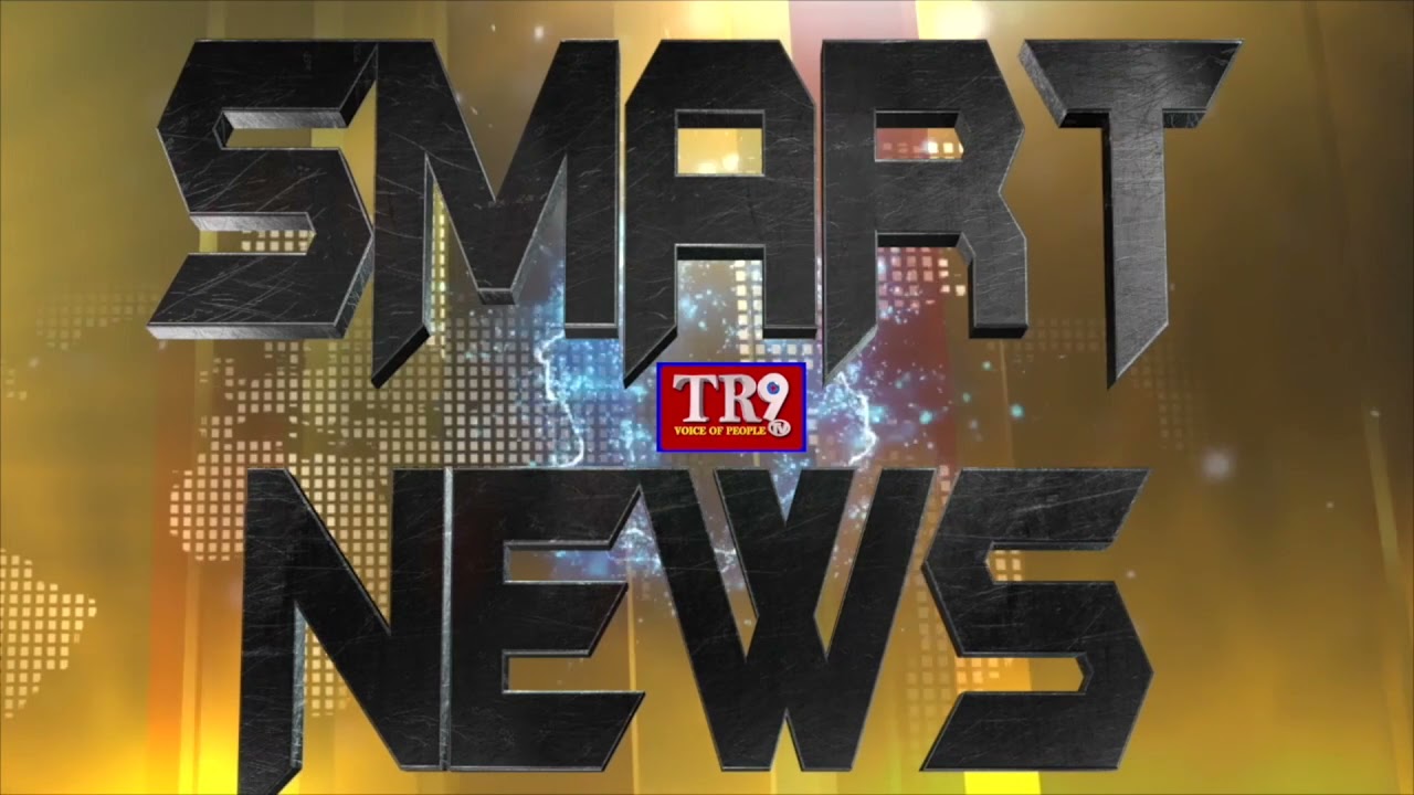 SMART NEWS:08-07-2021||TR9 TV