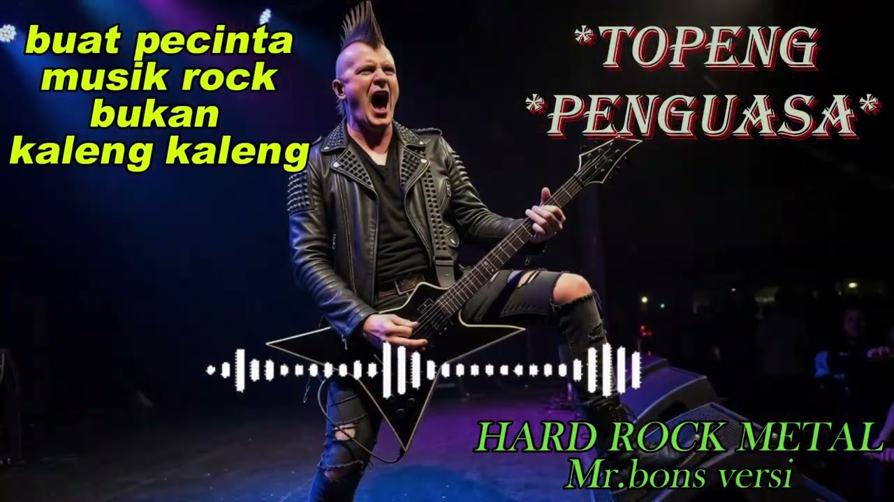 TOPENG PENGUASA || musik hard rock metal || Mr.bons versi.