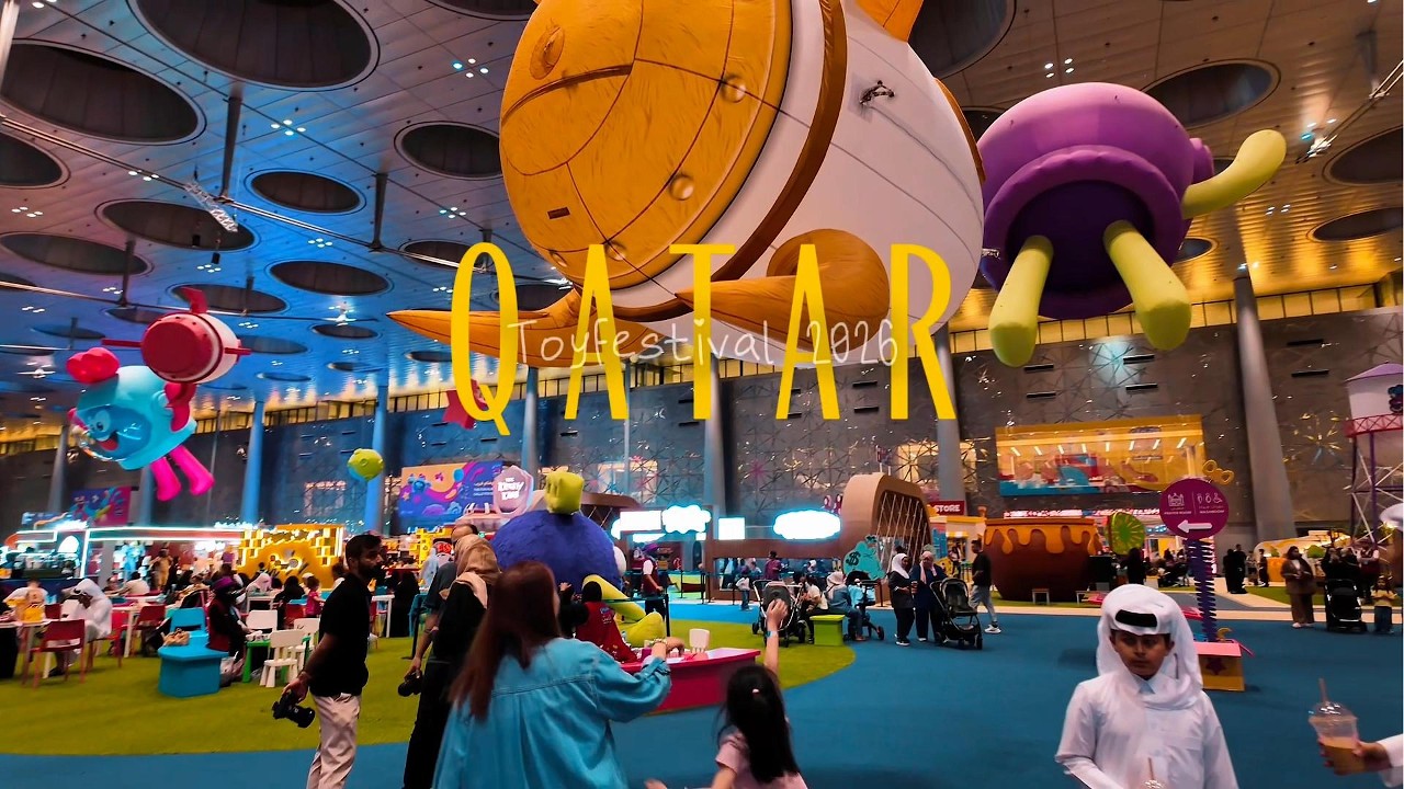 QATAR TOY FESTIVAL 2026┃DECC┃SUMMER ACTIVITIES