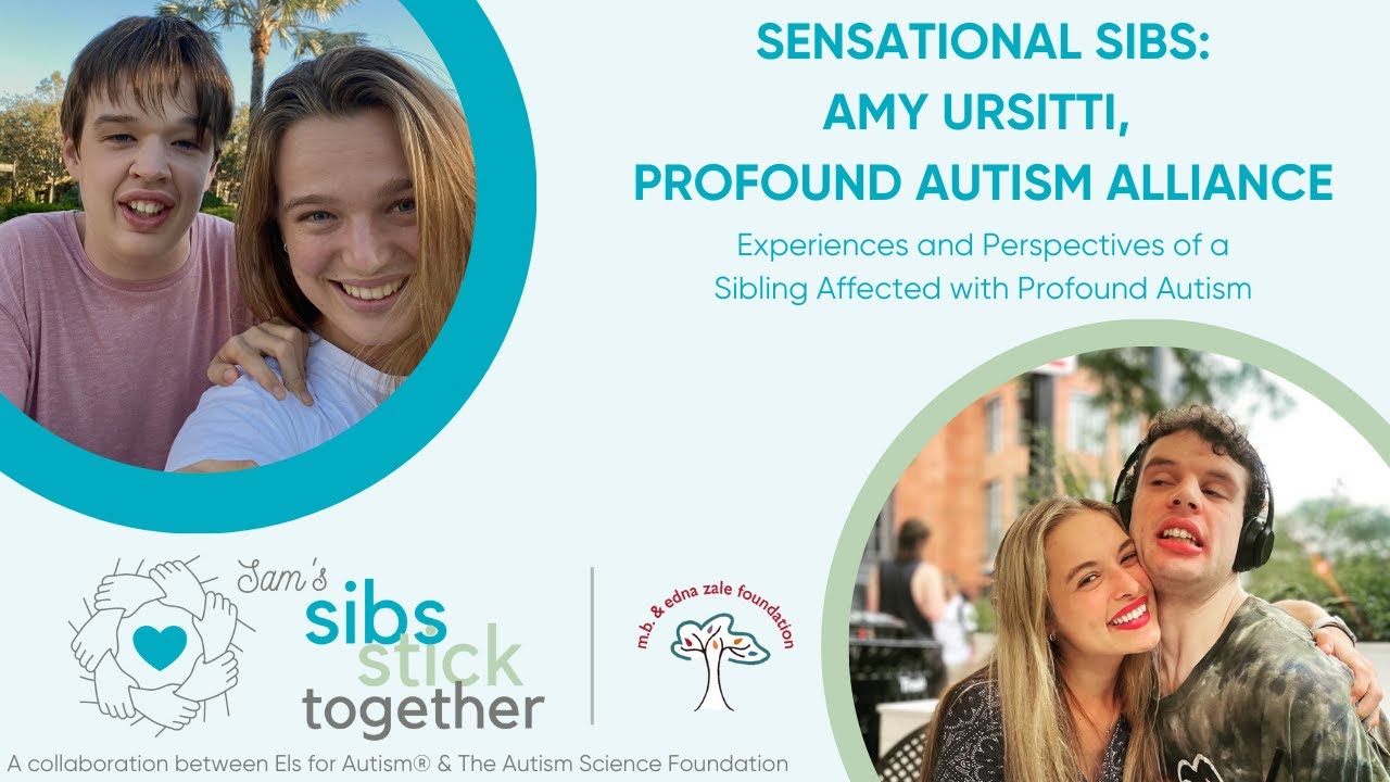 Understanding Profound Autism: Insights from Amy Ursitti | Sam's Sibs Stick Together Webinar