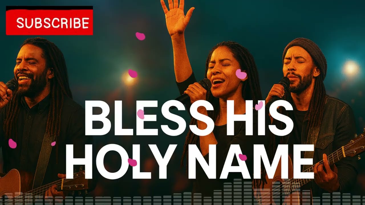 Blessing the Lord at All Times | Worship 2025 (Psalm 34)