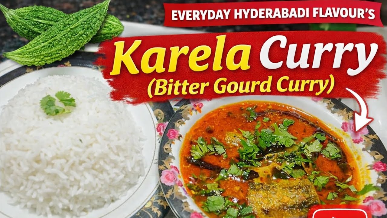 “Traditional Kerala Karela Curry with Rice | Quick & Flavorful Meal”#hyderabadistyle 