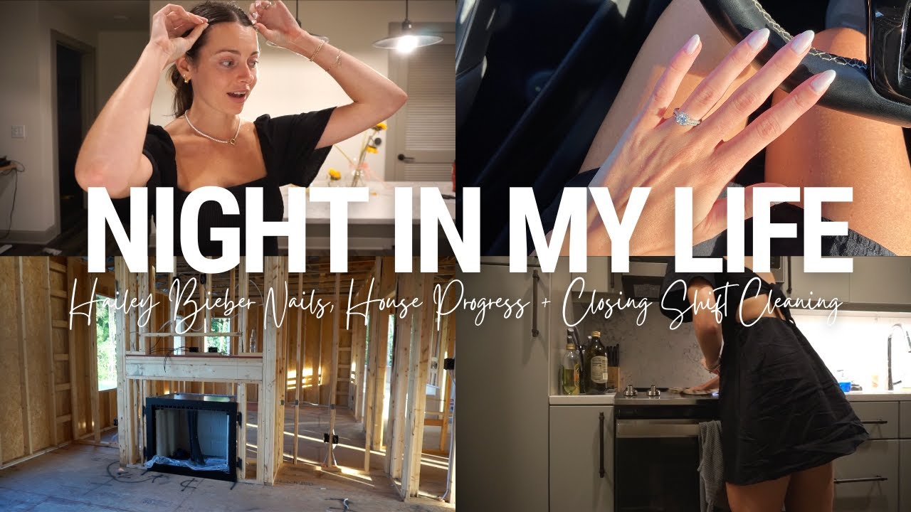 SPEND THE NIGHT WITH ME | Hailey Bieber Nails, House Progress, Late Dinner + Closing Shift Cleaning