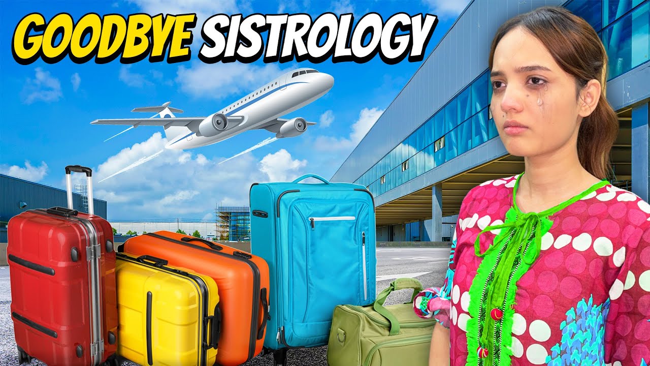 Goodbye Sistrology💔|Sab Mughay Chor Gaye😭|Fatima Faisal