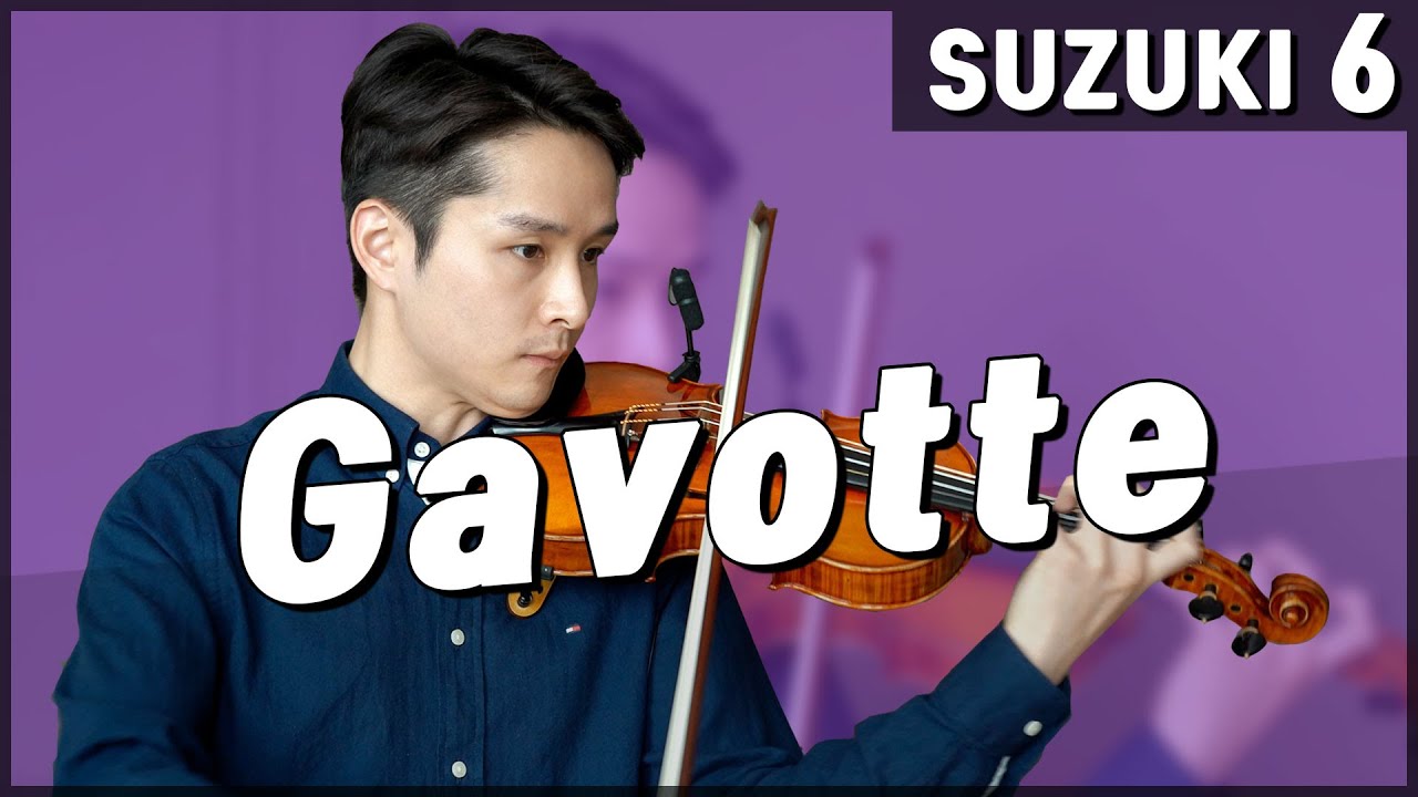 Suzuki Violin School Vol.6 Gavotte @보찬TV