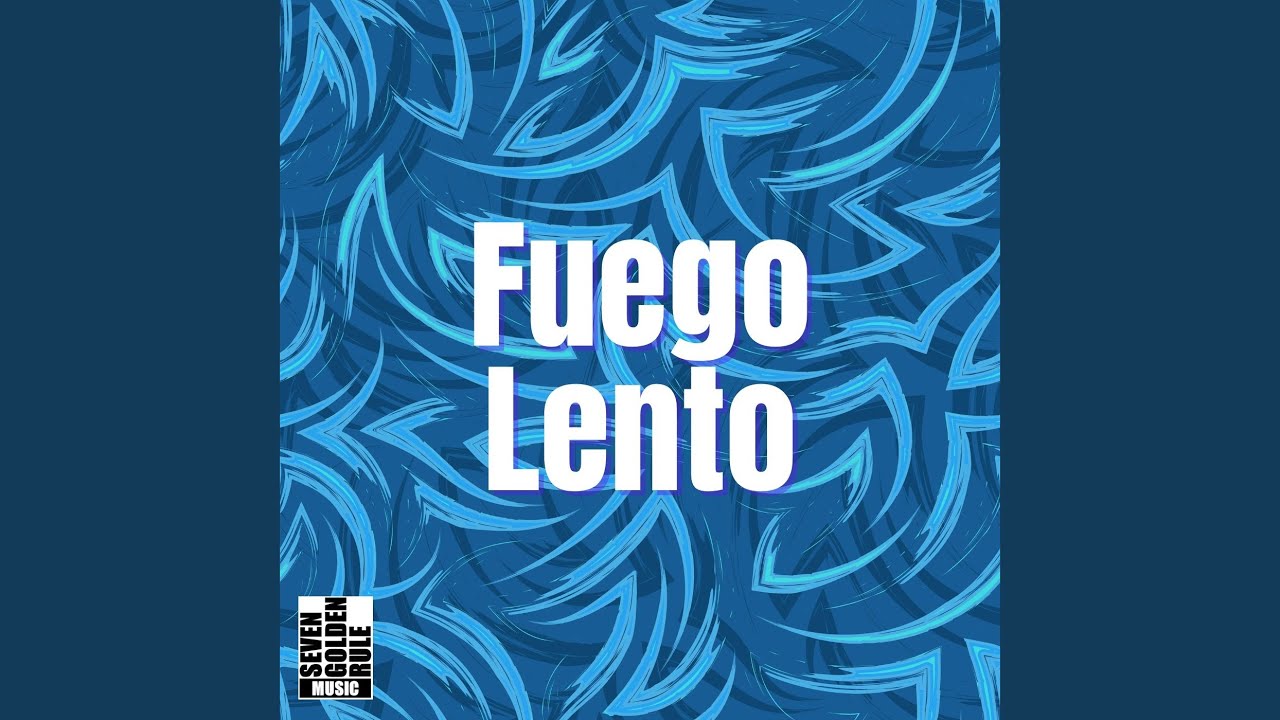 Fuego Lento