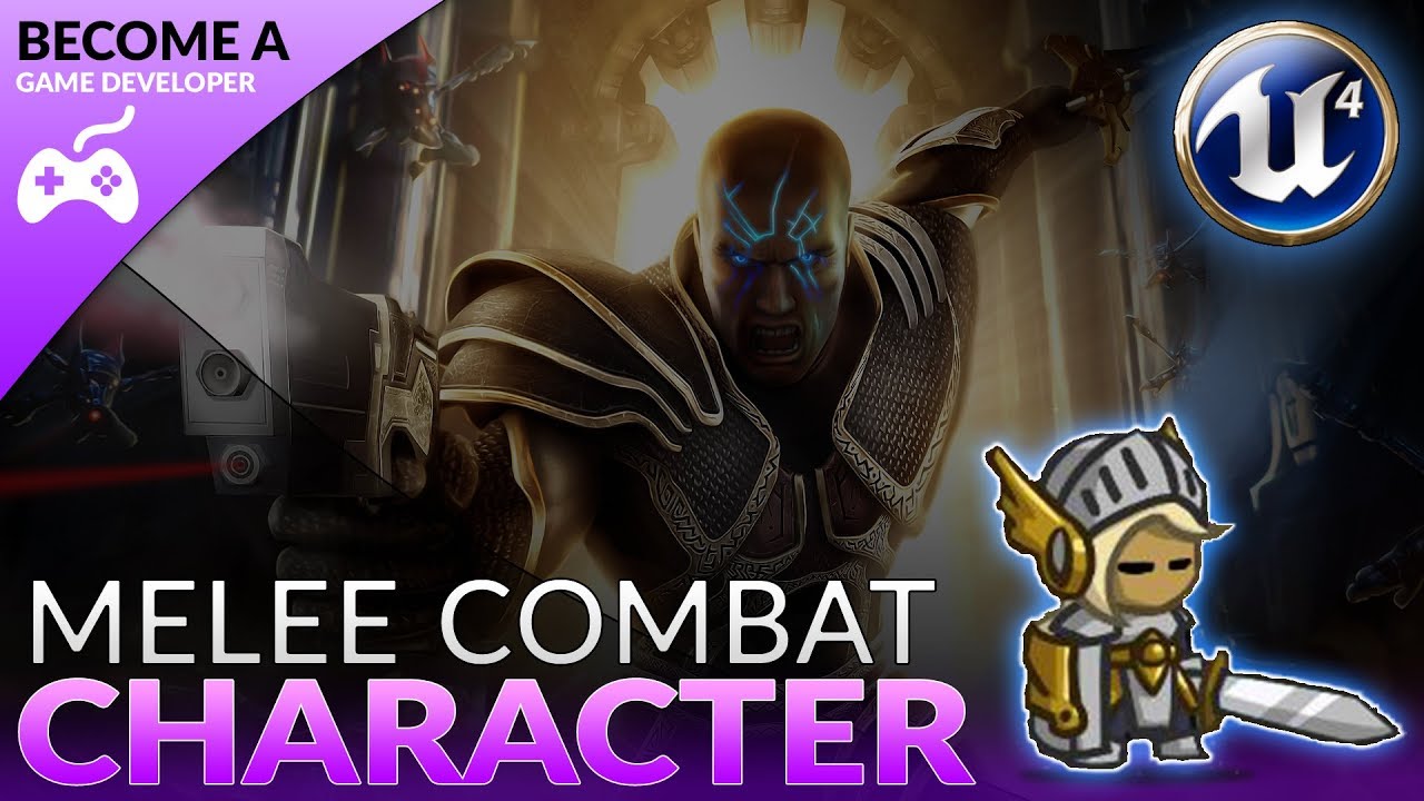 Melee Combat Based Character - #19 Creating A Role Playing Game With Unreal Engine 4