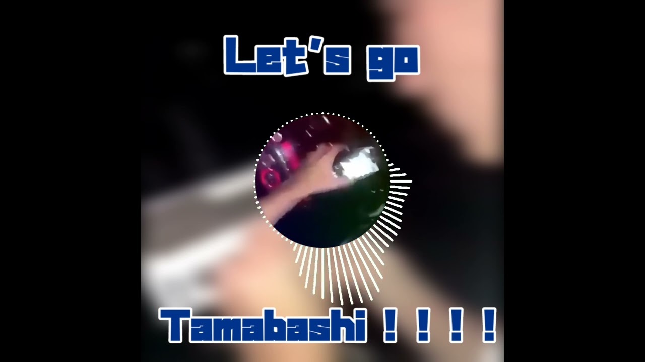 Let's go Tamabashi (full) !!!!!!!!!!!!!!!!!!!!!!!!!!!!!!!!!!!!!!!!!!!!!!!!!!!!!!!!!!!!!!!!!!!!!!!!!!